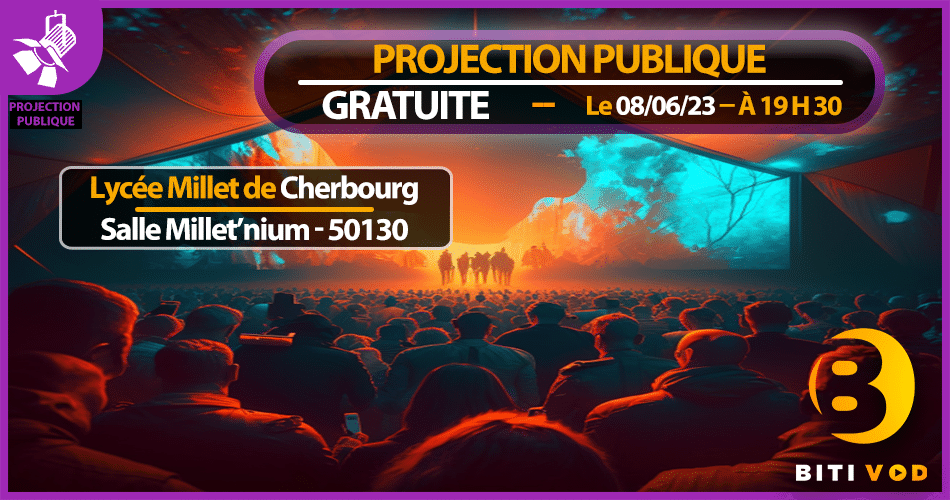projection publique BiTi Juin 2023
